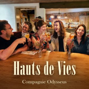 HAUTS DE VIES • 5, 6 et 7 août / 21 H •